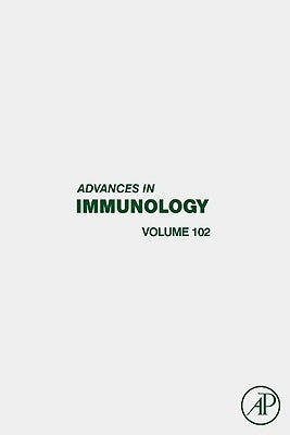 Advances in Immunology: Volume 102 by Alt, Frederick W.