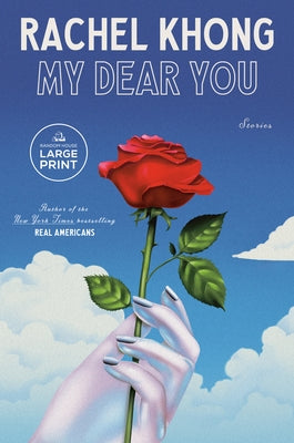 My Dear You: Stories by Khong, Rachel