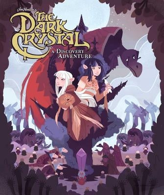 Jim Henson's the Dark Crystal: A Discovery Adventure by Henson, Jim