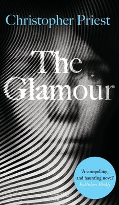 The Glamour by Priest, Christopher