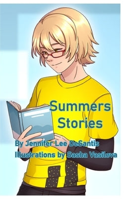 Summers Stories by DeSantis, Jennifer Lee