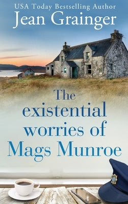 Existential Worries of Mags Munroe by Grainger, Jean