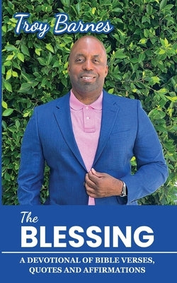 The Blessing by Barnes, Troy