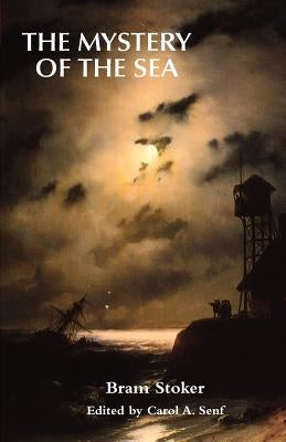 The Mystery of the Sea by Stoker, Bram