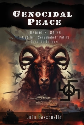 Genocidal Peace by Bazzanella, John