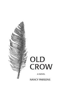 Old Crow by Parsons, Nancy