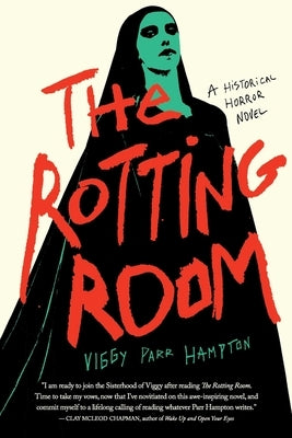 The Rotting Room by Hampton, Viggy Parr