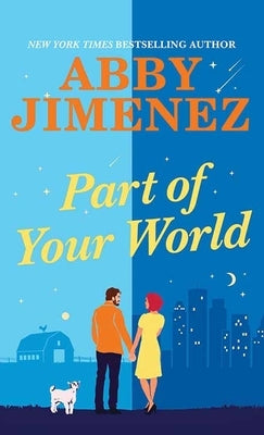 Part of Your World: Part of Your World - Book 1 by Jimenez, Abby