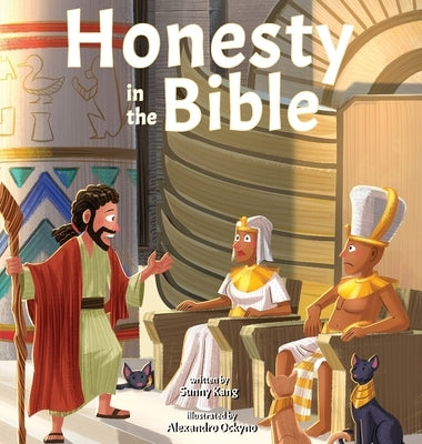Honesty in the Bible by Kang, Sunny