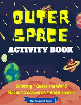 Outer Space Activity Book: Word and Coloring Activities for Children by Press, Kids Planet