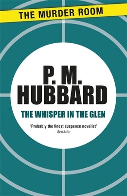 The Whisper in the Glen by Hubbard, P. M.