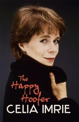 The Happy Hoofer by Imrie, Celia
