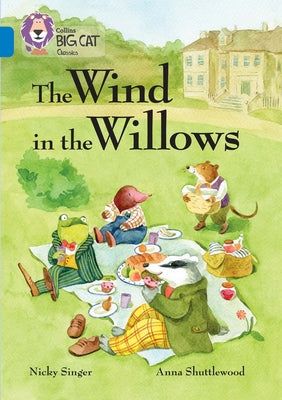 Collins Big Cat - The Wind in the Willows: Sapphire/Band 16 by Collins Uk