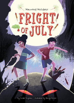Fright of July by Singleton, Linda Joy