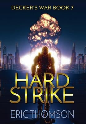 Hard Strike by Thomson, Eric
