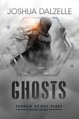 Ghosts by Dalzelle, Joshua
