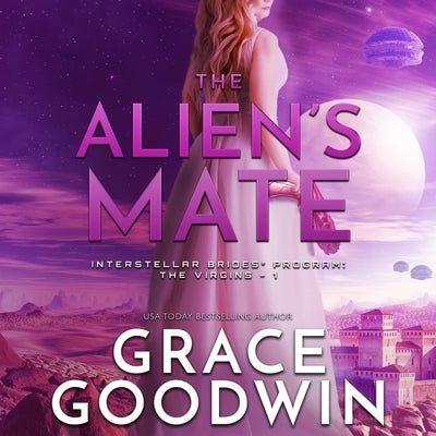 The Alien's Mate by Goodwin, Grace