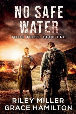No Safe Water by Hamilton, Grace