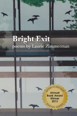 Bright Exit by Zimmerman, Laurie