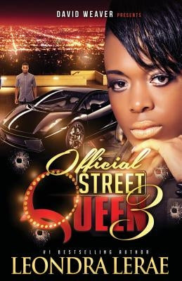 Official Street Queen 3 by Lerae, Leondra