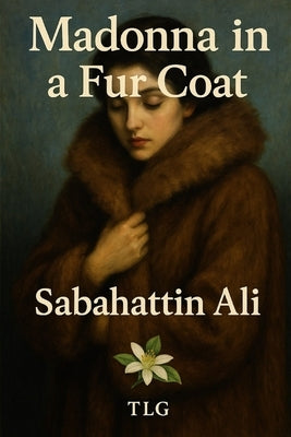 Madonna in a Fur Coat by Çağlayan, Tolga