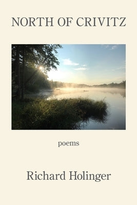 North of Crivitz by Holinger, Richard