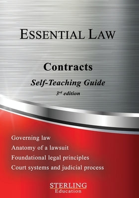 Contracts: Essential Law Self-Teaching Guide by Education, Sterling