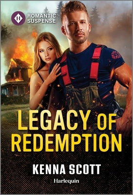 Legacy of Redemption by Scott, Kenna