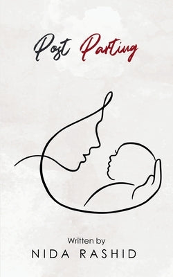 post parting by Rashid, Nida