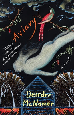 Aviary by McNamer, Deirdre