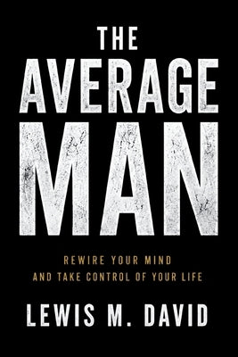The Average Man by David, Lewis M.