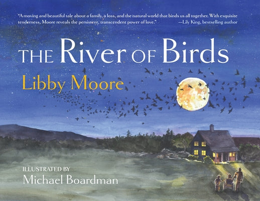 The River of Birds by Moore, Libby