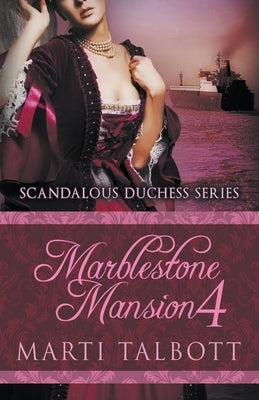 Marblestone Mansion, Book 4 by Talbott, Marti