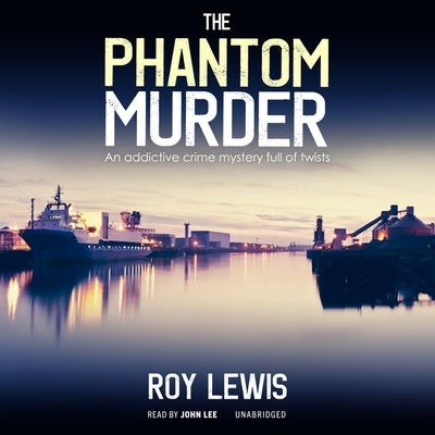 The Phantom Murder by Lewis, Roy