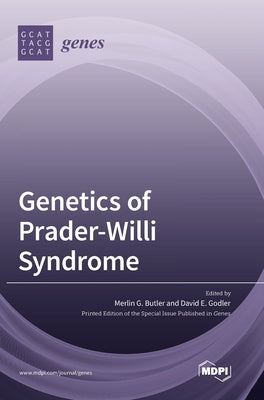 Genetics of Prader-Willi Syndrome by Butler, Merlin G.