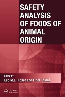 Safety Analysis of Foods of Animal Origin by Nollet, Leo M. L.