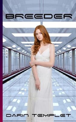 Breeder by Templet, Darin