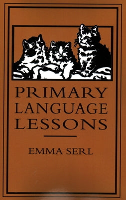 Primary Language Lessons by Serl, Emma