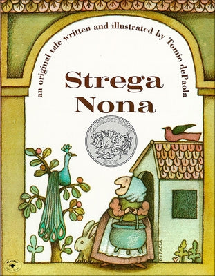 Strega Nona: An Original Tale by dePaola, Tomie