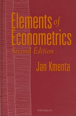 Elements of Econometrics: Second Edition by Kmenta, Jan