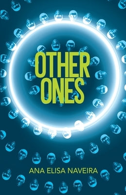 Other Ones by Naveira, Ana Elisa