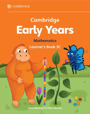 Cambridge Early Years Mathematics Learner's Book 3c: Early Years International by Borthwick, Alison