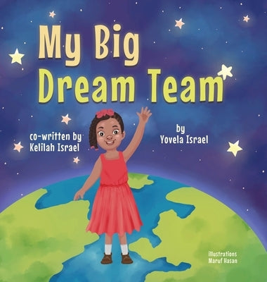 My Big Dream Team by Israel, Yovela
