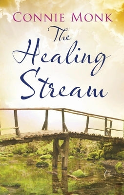 Healing Stream by Monk, Connie