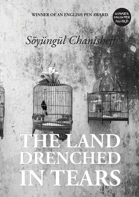 The Land Drenched in Tears by Chanisheff, Söyüngül