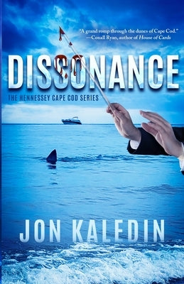 Dissonance by Kaledin, Jon