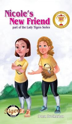 Nicole's New Friend by Brotherton, Dawn