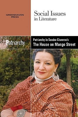 Patriarchy in Sandra Cisneros' the House on Mango Street by Durst Johnson, Claudia