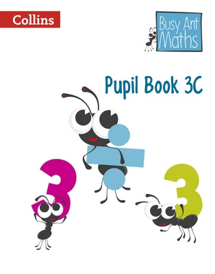 Busy Ant Maths European Edition - Pupil Book 3c by Collins Uk