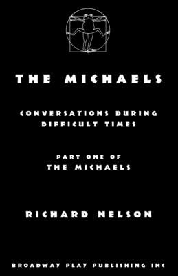 The Michaels by Nelson, Richard